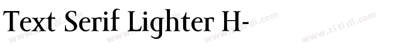 Text Serif Lighter H字体转换